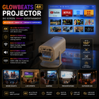 GlowBeats 4K Projector.